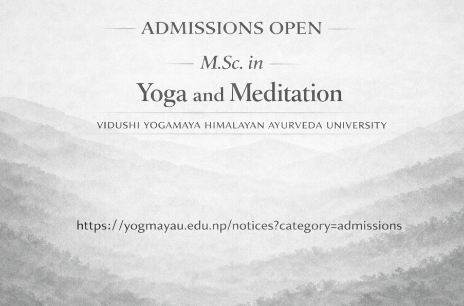 Admission Announcement for MSc (Master of Science) in Yoga and Meditation